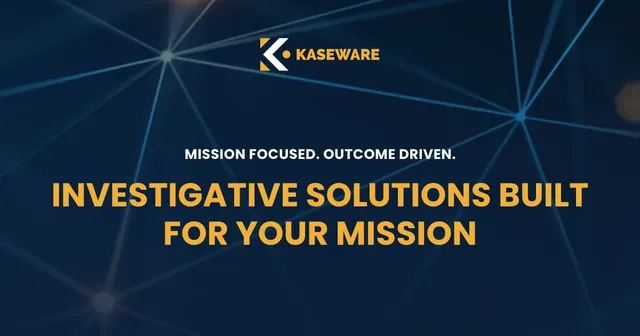 Kaseware, Inc. ad creative: Investigation & Intelligence Software