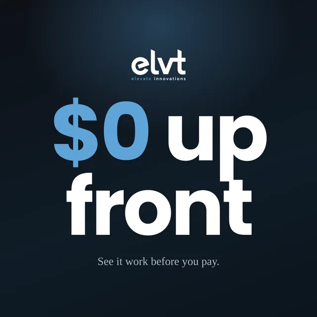 Elevate Innovations ad creative: You don't pay until you see it work