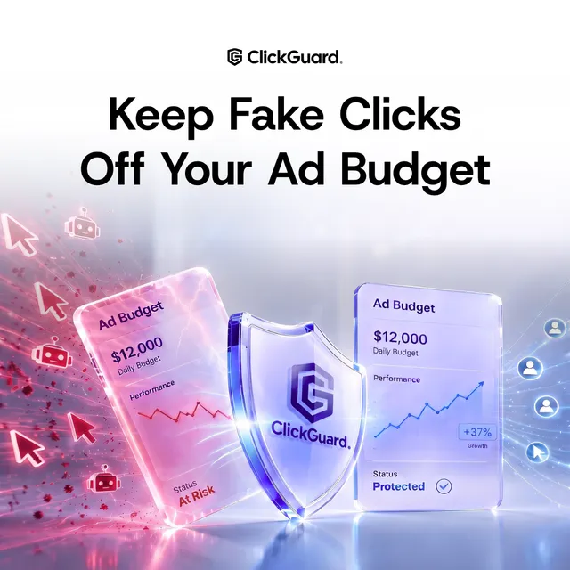 Clickguard ad creative: Block Bot Clicks Before They Drain Budget