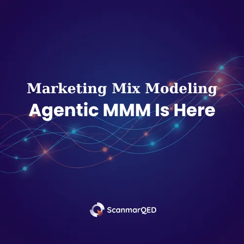 ScanmarQED ad creative: Marketing Mix Modelling, Now in ChatGPT.