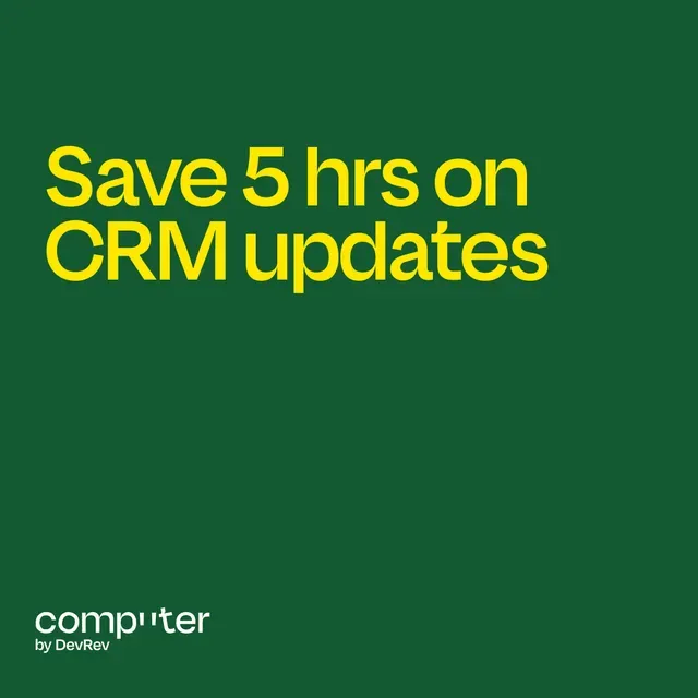 DevRev Inc. ad creative: Call ends. Your CRM is already updated.