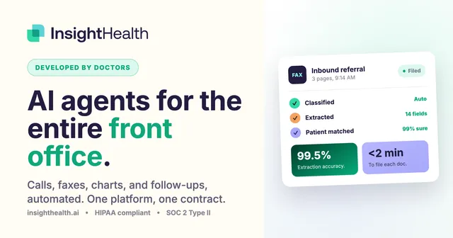 Insight Health AI, Inc. ad creative: AI Document Processing For Referrals, Pre-Auth & F